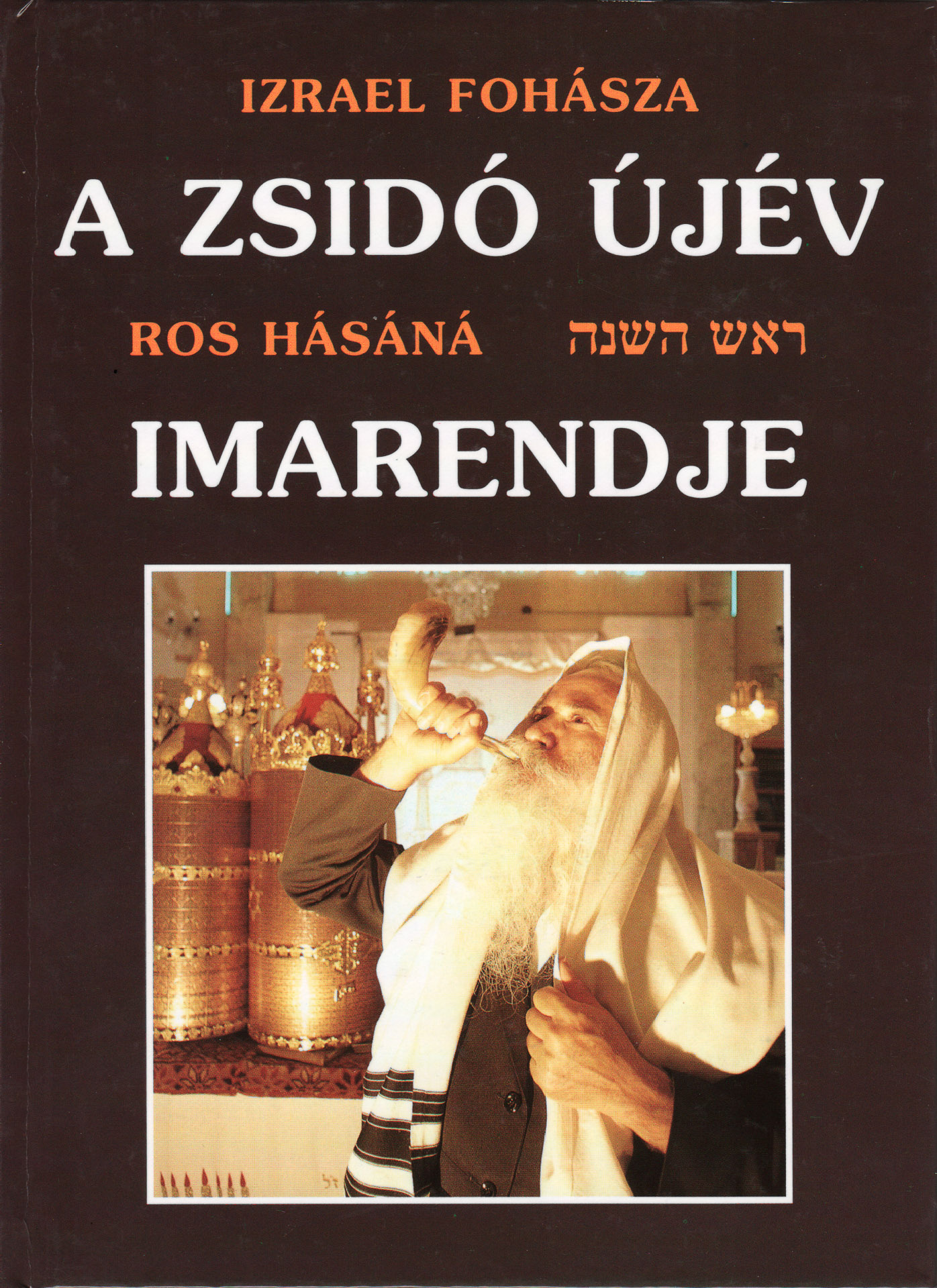 Új magyar fordítással ros hásánái imakönyv jelent meg