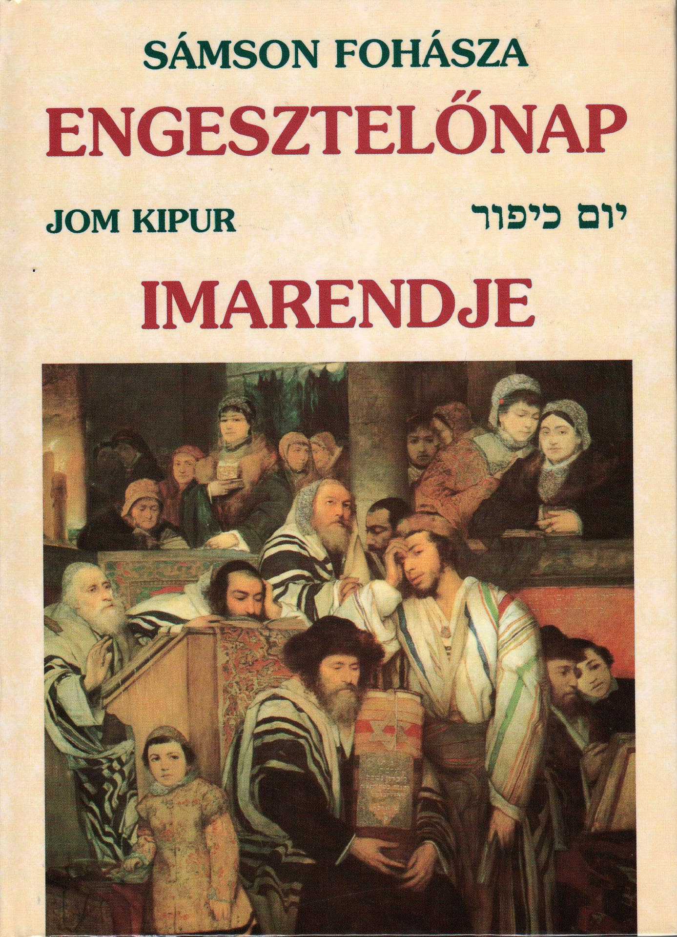 Engesztelőnap Imarendje