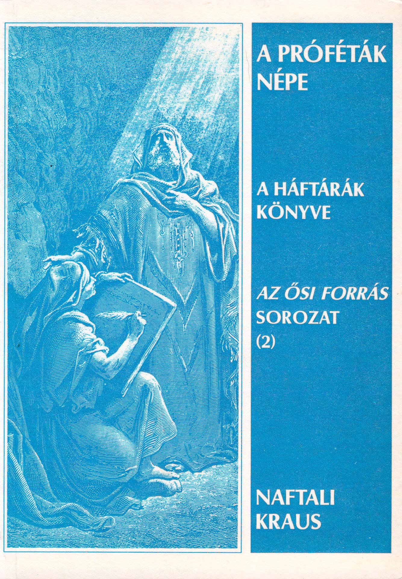 A próféták nép című könyv megjelenése